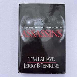 Left Behind Series Hardcover Book 6 Assassins by Tim LaHaye and Jerry B Jenkins